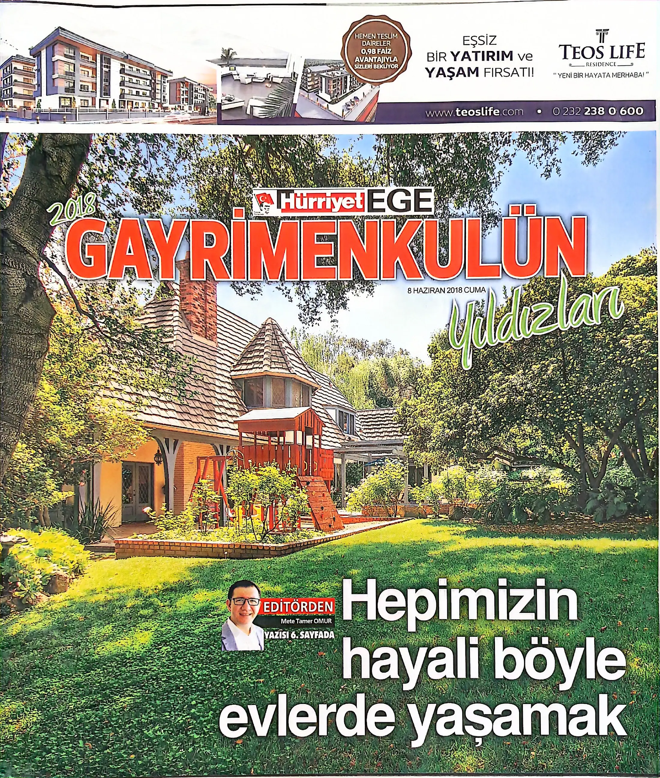 Hürriyet Ege: Hem Otantik Hem Organik — MaxLife Sarmaşık Konakları Lansmanı — Hürriyet EGE — 2018 Gayrimenkulün Yıldızları Özel Eki Kapağı